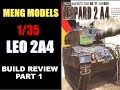 MENG MODELS 1 35 Leopard 2 A4 Build Part 1