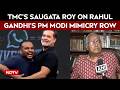 There Should Be Room For Humour In Politics: TMC's Saugata Roy On Rahul's PM Modi Mimicry Row