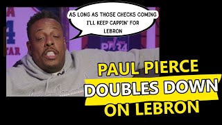 Paul Pierce DOUBLES DOWN ON Saying Lebron James Will Be The Goat If He Wins a Chip THIS YEAR!!!