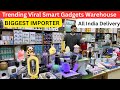 Delhi’s Cheapest Smart Gadget Market, Karol Bagh Electronic Market, Smart Watch, Mobile Accessories