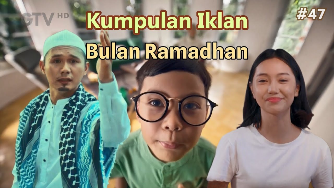 Kumpulan Iklan Bulan Ramadhan #2 (2025)
