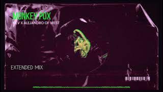 MLV & Alejandro Of West - Monkeypox (Extended Mix)