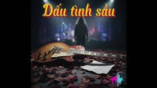 Dấu tình sầu - phiên bản rock cover