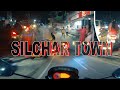 Silchar Nightlife - Mast zindagi hai yaar | Silchar Vlog | Silchar Motovlog | silchar street food