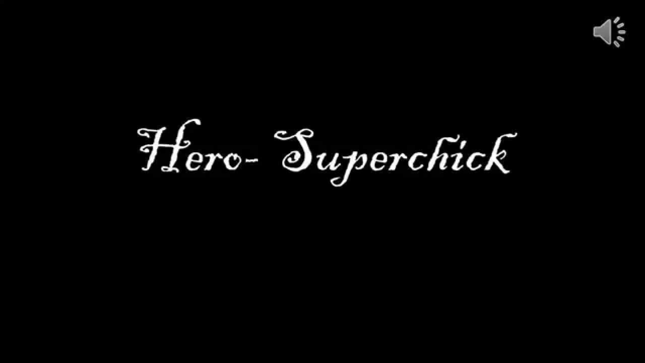 Hero SuperChick YouTube