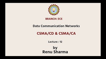 Data Communication Networks | CSMA/CD & CSMA/CA | AKTU Digital Education