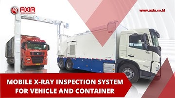 Mobile X- Ray Inspection System for Vehicle and Container