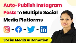 How to Auto-Publish Your Instagram Posts to Multiple Social Media Platforms screenshot 5