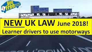 Learner drivers allowed on UK motorways│2019