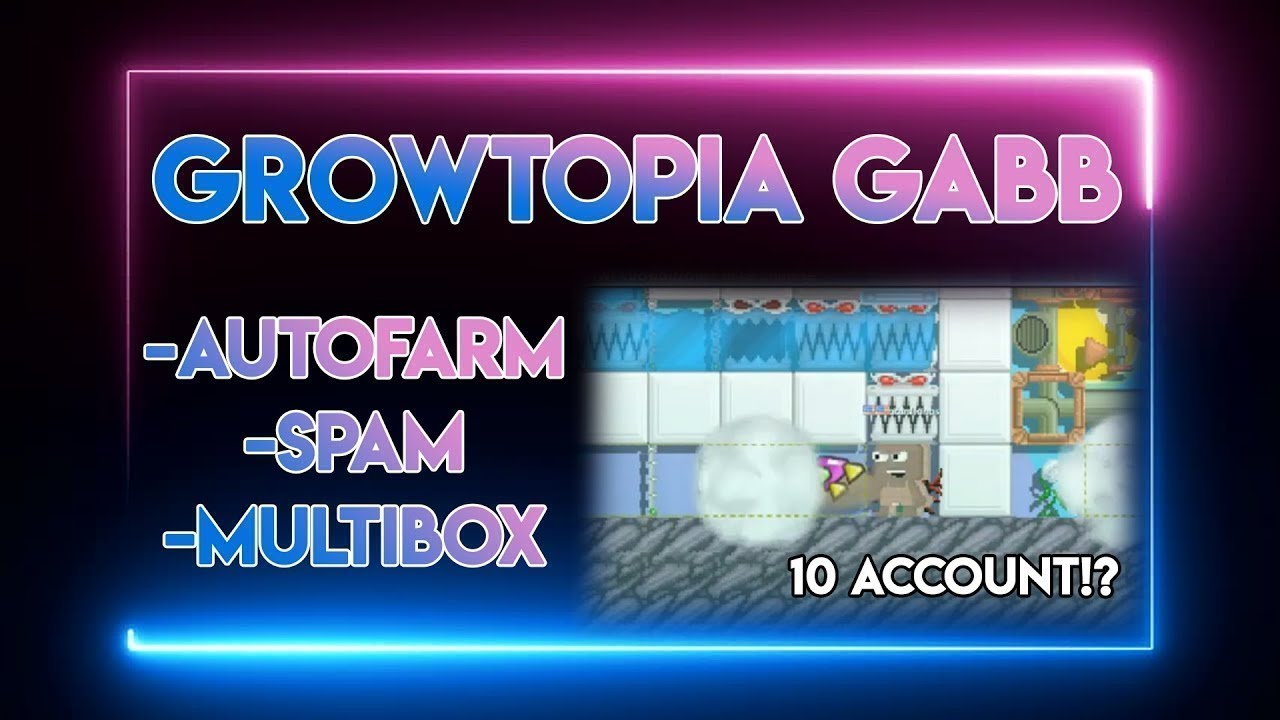 How to download GROWTOPIA (GABB) 2022!!! SPAM, UNBANNER, AUTOFARM | UNDETECTED 100% |