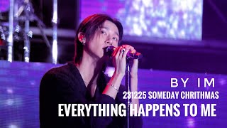 231225 썸데이크리스마스 아이엠 everything happens to me (마지막 부분 꼭 보세요 귀엽습니다)