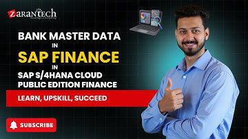 Bank Master Data in SAP Finance in SAP S/4HANA Cloud Public Edition Finance | ZaranTech