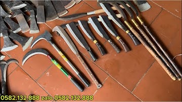 THANH LÝ CÁC MẪU DAO ƯUAWMZ CHẶT CÂT CÀNH CỦI QUẮM THEPZ NHÍP VÀ QUẮM THÉP TRẮNG