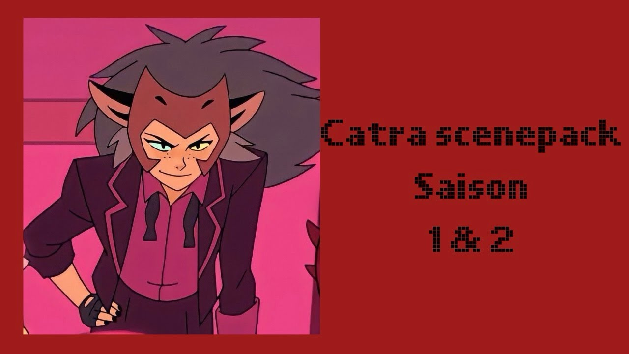 Catra scenepack / she-ra and the princesses of power