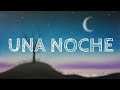 Rauw Alejandro & Wisin - Una Noche (Letra/Lyrics)