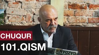 chuqur 101-qism Uzbek tilida