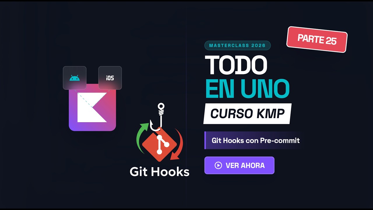 Curso Kotlin Multiplatform #25: Git Hooks con Pre-commit 🛡️ - YouTube