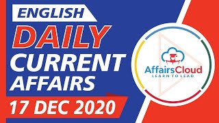 Current Affairs 17 December 2020 English | Current Affairs | AffairsCloud Today for All Exams