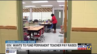 Gov. wants to fund permanent teacher pay raises
