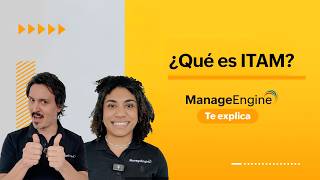 ¿Qué es ITAM? | ManageEngine LATAM