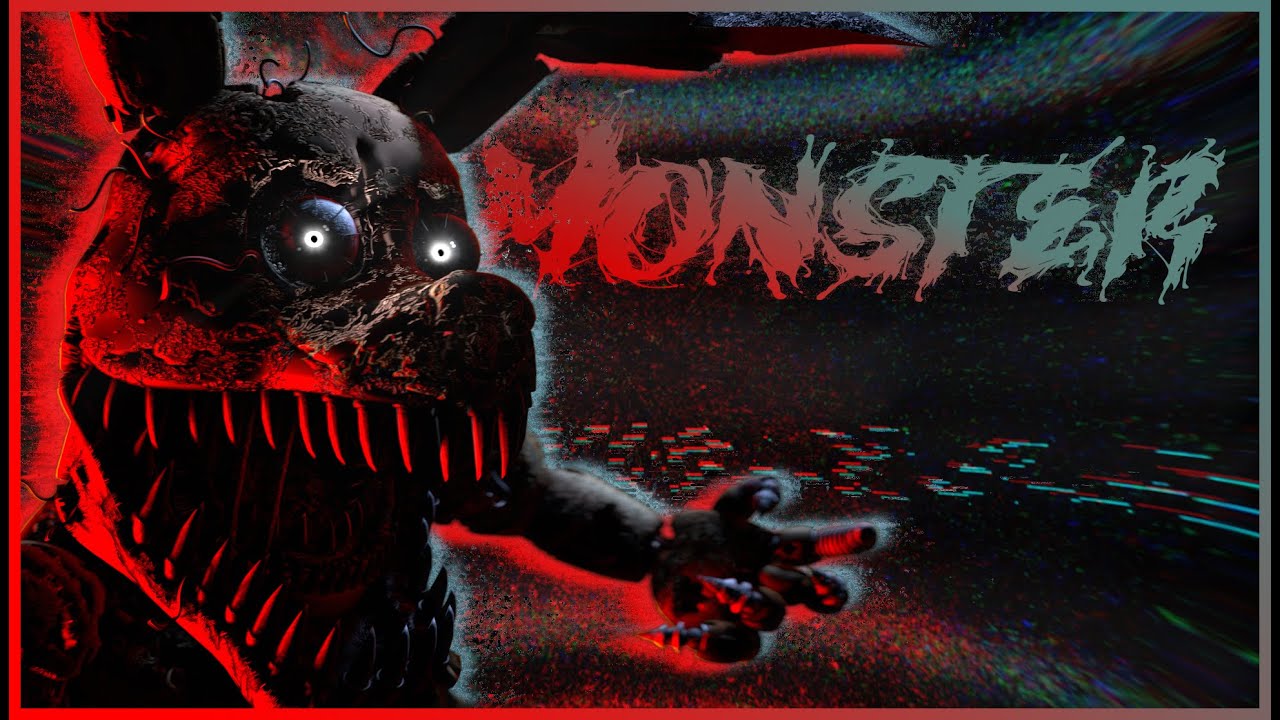 [SFM FNAF] Monster by Skillet Short YouTube