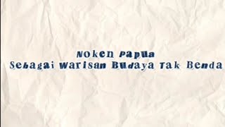 Download Lagu Review Jurnal, Studi Kearifan Lokal : 'Noken Papua Sebagai Warisan Budaya Tak Benda' by Gea Suryani MP3