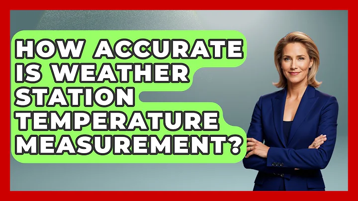 How Accurate Is Weather Station Temperature Measurement? - Weather Watchdog