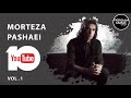 Morteza Pashaei - Best Songs - Vol. 1 ( مرتضی پاشایی - 10 تا از بهترین آهنگ ها )