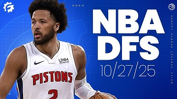 NBA DFS Picks & Strategy for #DraftKings  & #FanDuel (10/27/25)