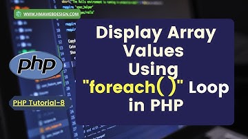 Foreach Loop PHP | How to Display Array Values Using foreach loop in PHP | PHP tutorial-8