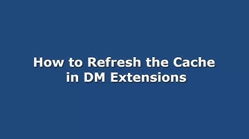 How to Refresh the Local Cache in eDOCS DM Extensions