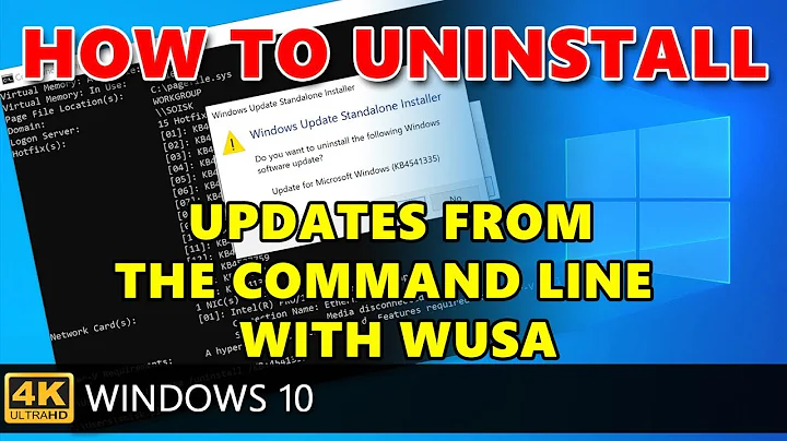 Windows 10: How to uninstall Updates from the Command Line  with WUSA.
