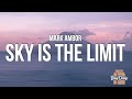 Mark ambor  sky is the limit lyrics