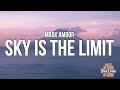 Mark Ambor Sky Is The Limit Lyrics Mark Ambor Sky Is The Limit Lyrics