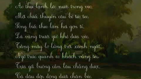 BÀI THƠ CÂU CÁ MÙA THU