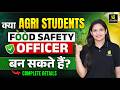 Can Agriculture Students Become Food Safety Officer? | Food Safety Officer 2026 | Meenakshi Ma’am