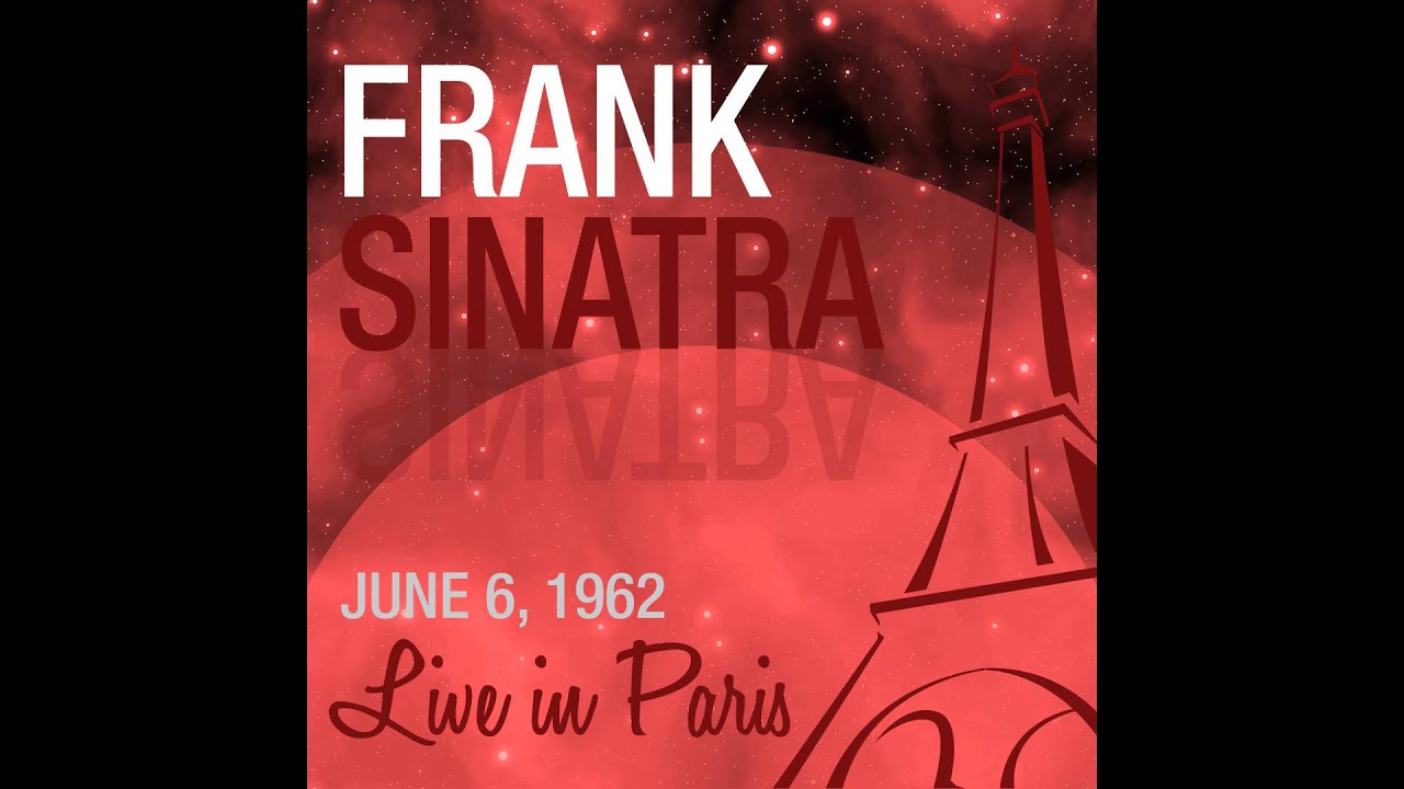 Frank Sinatra - At Long Last Love (Live 1962) 