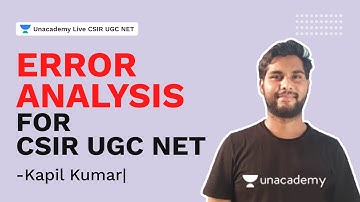 Error Analysis for CSIR UGC NET |CSIR 2021| Physical Science| Kapil Kumar| Unacademy Live