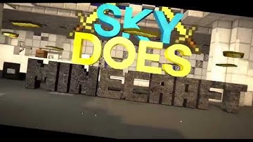 SkyDoesMinecraft | Intro