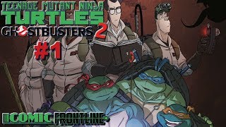 Teenage Mutant Ninja Turtles/Ghostbusters Volume 2 #1 Review