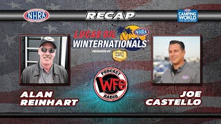 Lucas Oil NHRA Winternationals Recap with Alan Reinhart and Joe Castello
