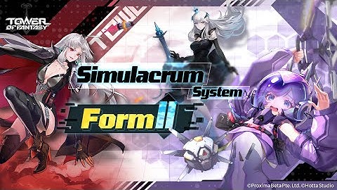 Activate: Form II | Tower of Fantasy