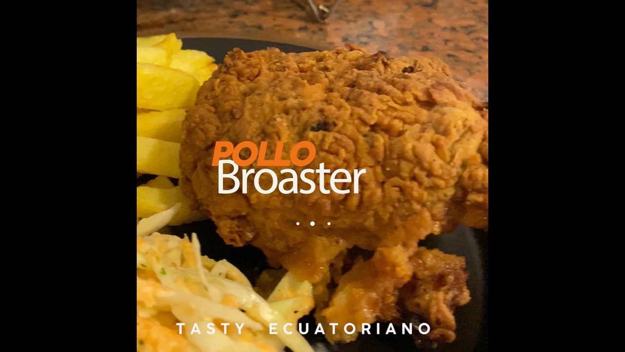 POLLO BROSTER LA RECETA SECRETA 😱