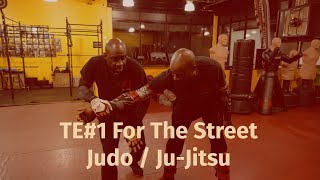 Te1 For The Street Judo - Ju-Jitsu