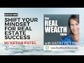 Reaching Your Goals by Overcoming Fears &amp; Beliefs that Limit You [Real Wealth Show #803]