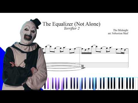The Equalizer (Not Alone) | Terrifier 2 Piano cover 🤡🔪