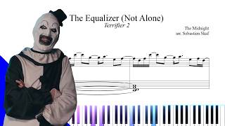 The Equalizer (Not Alone) | Terrifier 2 Piano cover 🤡🔪