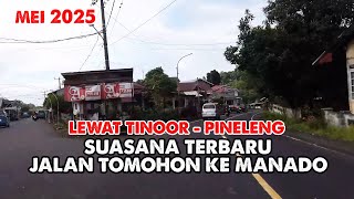 SUASANA JALAN DARI TOMOHON KE MANADO | VLOG JALAN
