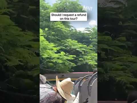 Should I request a refund on this tour?