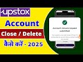 Upstox demat account closing process | Upstox me demate account permanently close kaise kare 2025 me